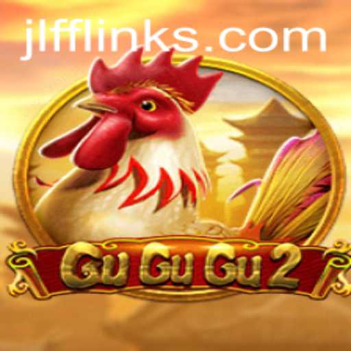 Discover the Exciting World of GuGuGu2 and the Mystery of JLFF