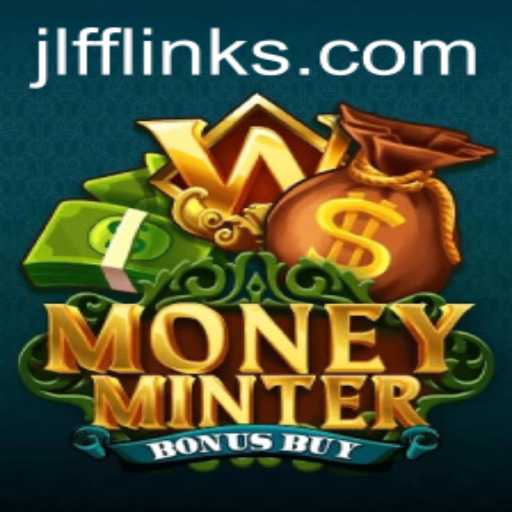 Unlock the Secrets of MoneyMinterBonusBuy with the JLFF Advantage